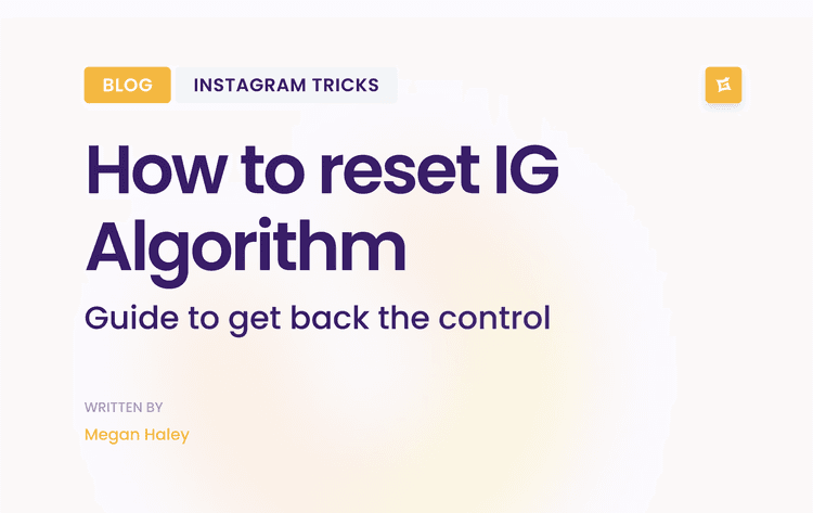 Image for How to Reset Instagram Algorithm: Get Control Back